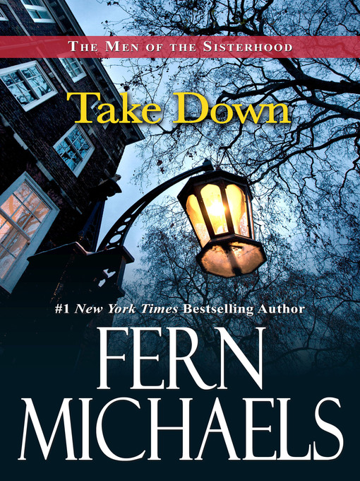 Title details for Take Down by Fern Michaels - Available